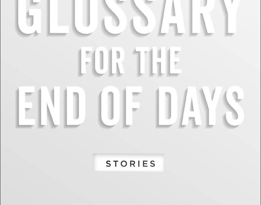 Glossary for the End of Days