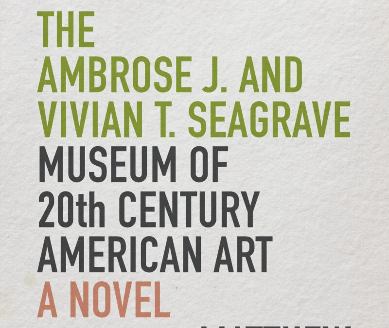 The Ambrose J. and Vivian T. Seagrave Museum of 20th Century American Art